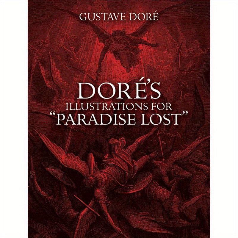 Dore'S Illustrated Edition of Paradise Lost, Imported Art Prints.